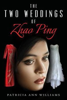 Paperback The Two Weddings of Zhao Ping Book