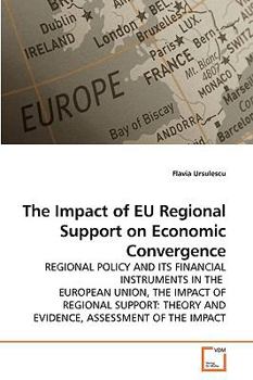 Paperback The Impact of EU Regional Support on Economic Convergence Book