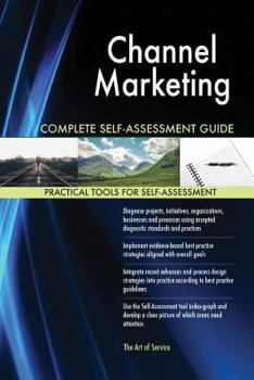Paperback Channel Marketing Complete Self-Assessment Guide Book