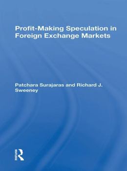 Paperback Profit-Making Speculation in Foreign Exchange Markets Book