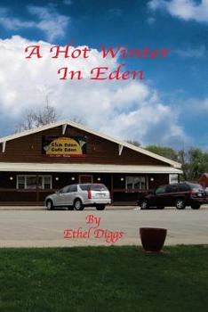 Paperback A Hot Winter In Eden Book