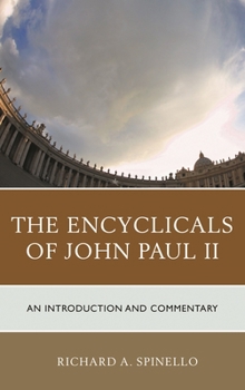 Paperback Encyclicals of John Paul II: An Introduction and Commentary Book