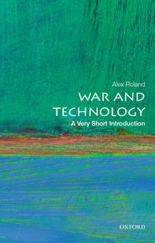 Paperback War and Technology: A Very Short Introduction Book