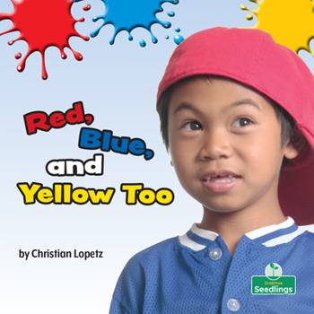 Library Binding Red, Blue, and Yellow Too Book