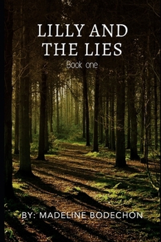 Paperback Lilly and the lies: Book One Book