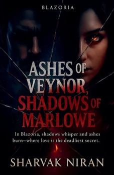 Paperback Ashes of Veynor, Shadows of Marlowe Book