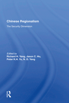 Paperback Chinese Regionalism: The Security Dimension Book