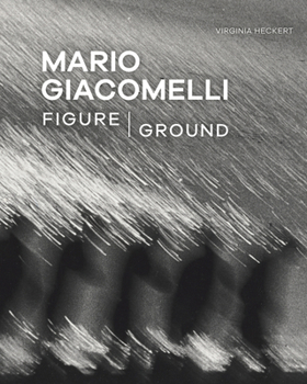 Paperback Mario Giacomelli: Figure/Ground Book