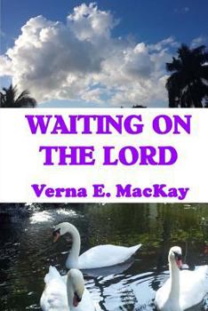 Paperback Waiting On The Lord Book