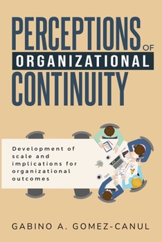 Paperback Development of Scale and Implications For Organizational Outcomes Book