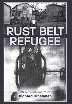 Hardcover Rust Belt Refugee Book