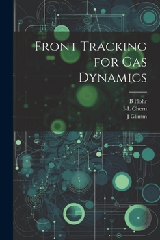 Paperback Front Tracking for gas Dynamics Book