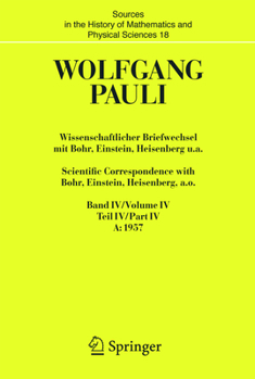 Hardcover Wissenschaftlicher Briefwechsel Mit Bohr, Einstein, Heisenberg U.A. / Scientific Correspondence with Bohr, Einstein, Heisenberg A.O.: Band/Volume IV T [German] Book