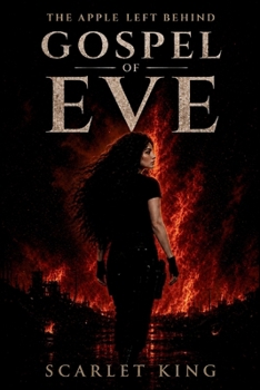 Gospel of Eve: The Apple Left Behind