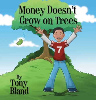 Hardcover Money Doesn't Grow On Trees Book