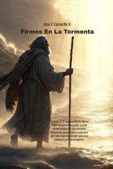 Paperback Firmes En La Tormenta: Firm in the Storm (Spanish Edition) [Spanish] Book