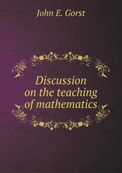 Paperback Discussion on the teaching of mathematics Book