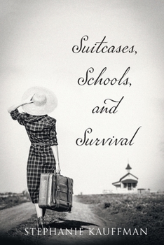 Paperback Suitcases, Schools, and Survival Book