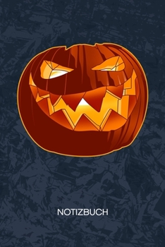 NOTIZBUCH: A5 Kariert - Kinder Heft - Halloween Notizheft 120 Seiten KARO - Gruseliger Kürbiskopf Notizblock Halloween Motiv - Geister Geschenk (German Edition)