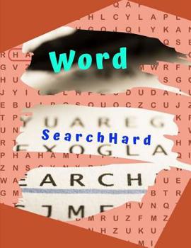 Word Search Hard: Word Search Books for Adults & Seniors, Easy-to-see and Relax your mind (Easy To See for Adults & Seniors)