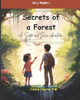 Paperback Secrets of a Forest: A Sage and Diva Adventure Book