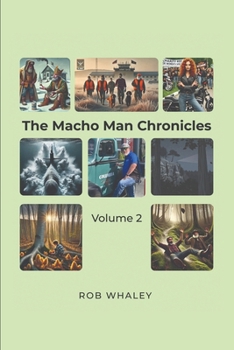 Paperback The Macho Man Chronicles: Volume 2 Book