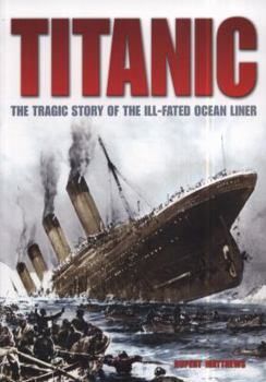 Paperback Titanic. by Rupert Matthews Book