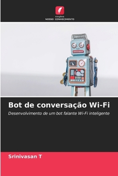 Paperback Bot de conversação Wi-Fi (Portuguese Edition) [Portuguese] Book