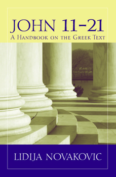 Paperback John 11-21: A Handbook on the Greek Text Book