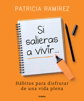 Paperback Si Salieras a Vivir... / If You Went Out and Lived [Spanish] Book