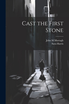 Paperback Cast the First Stone Book