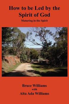 Paperback How to Be Led by the Spirit of God Book