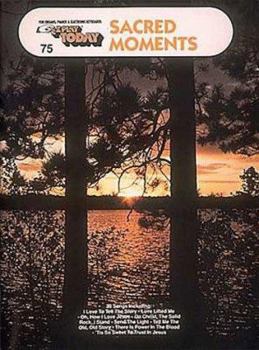 75. Sacred Moments - Book  of the E-Z Play Today