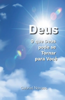 Paperback 0 que Deus pode se Tornar para Você [Portuguese] Book
