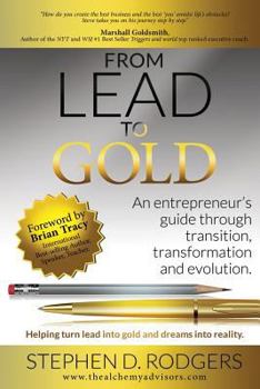 Paperback Lead to Gold: Transition to transformation Book