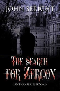 Paperback The Search for Zergon: Jantico Series Book 5 Book