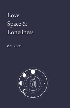 Paperback Love Space & Loneliness Book