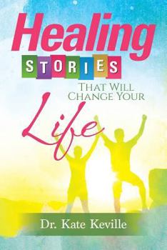 Paperback Healing Stories That Will Change Your Life Book