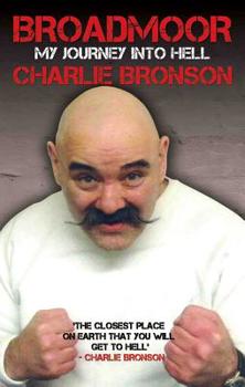 Paperback Broadmoor: My Journey into Hell Book