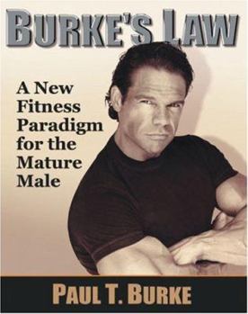 Paperback Burke's Law: A New Fitness Paradigm for the Mature Male Book