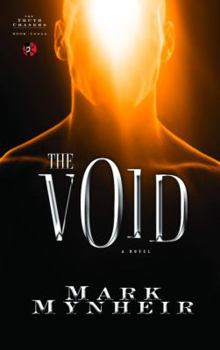 The Void - Book #3 of the Truth Chasers