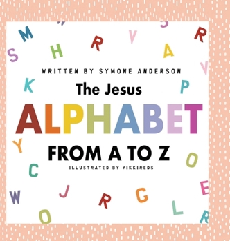 Hardcover The Jesus Alphabet [Large Print] Book