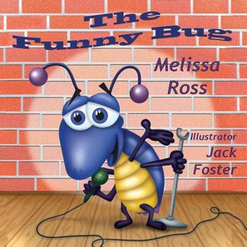 Paperback The Funny Bug [Large Print] Book