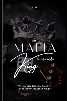 Paperback The Mafia King: Clean version Book