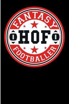 Paperback Hall of Fame Fantasy Footballer: Funny Fantasy Football Legend: Football Scrapbook Fantasy Draft Book