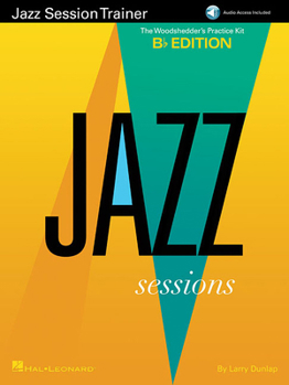 Paperback Jazz Session Trainer: The Woodshedder's Practice Kit - B-Flat Edition Book