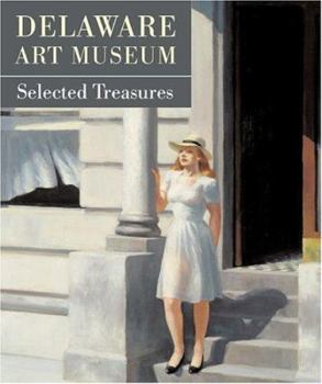 Paperback Delaware Art Museum Selected Treasures Book