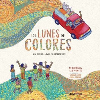 Hardcover Los Lunes de Colores [Spanish] Book