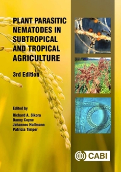 Hardcover Plant Parasitic Nematodes in Subtropical and Tropical Agriculture Book