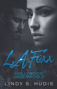 Paperback L.A. Foxx: Hollywood Underworld Book